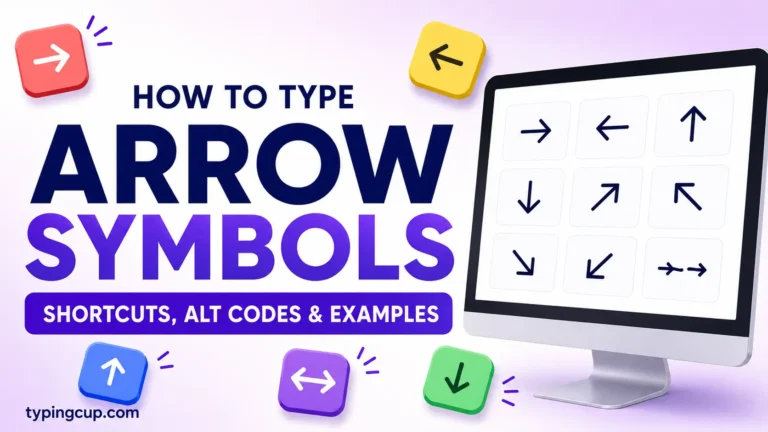 How to type Arrow Symbols of any device