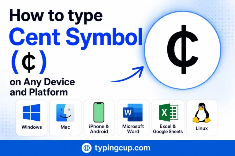 How to type Cent Symbol (¢) of any device